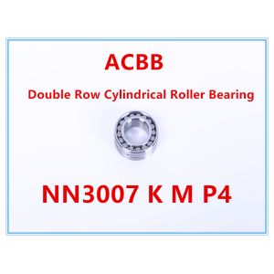 NN3007 K M W33 P4 Double Row Cylindrical Roller Bearing